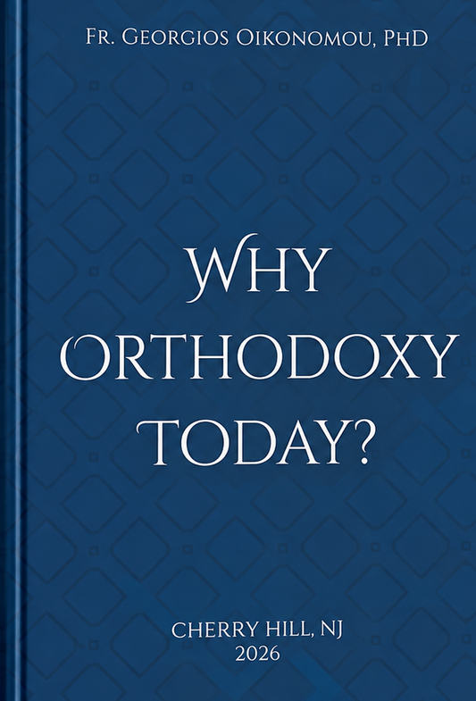Why Orthodoxy Today?